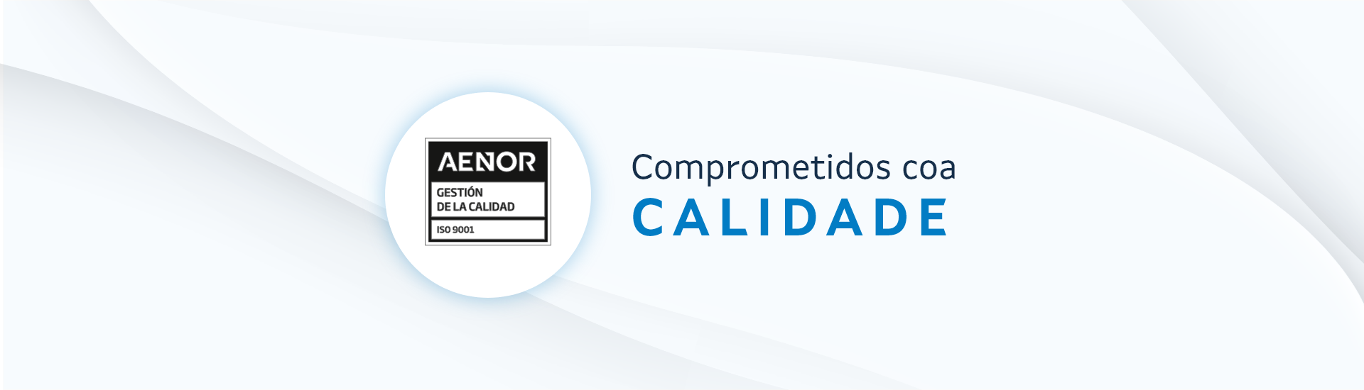 Visor Comprometidos con la calidad